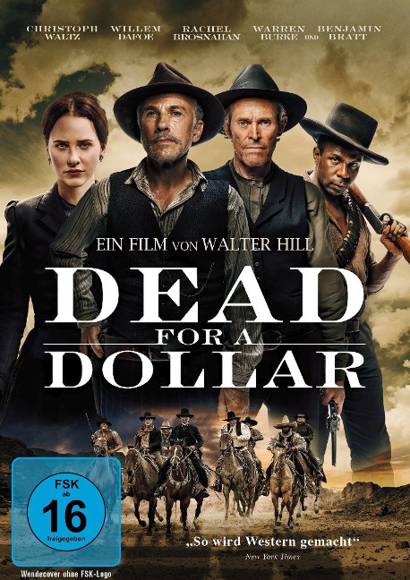 Dead for a Dollar - Matt Harris, Walter Hill, Xander Rodzinski
