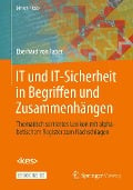 IT und IT-Sicherheit in Begriffen und Zusammenhängen - Eberhard von Faber