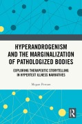 Cover-Bild zum Titel 'Hyperandrogenism and the Marginalization of Pathologized Bodies' von 'Megan Perram'