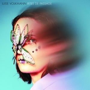 Rites de passage - Luise Volkmann