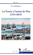 Cover-Bild zum Titel 'La France à l'assaut de Nice' von 'Buttoud'