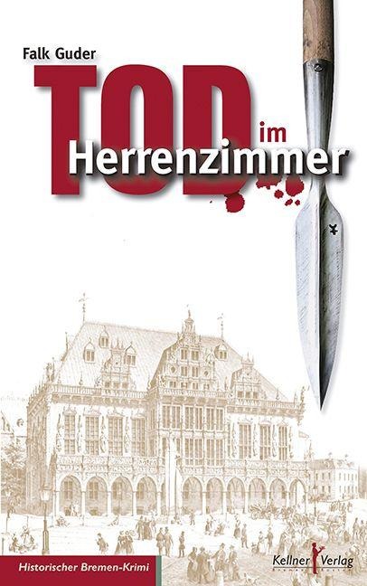 Tod im Herrenzimmer - Falk Guder