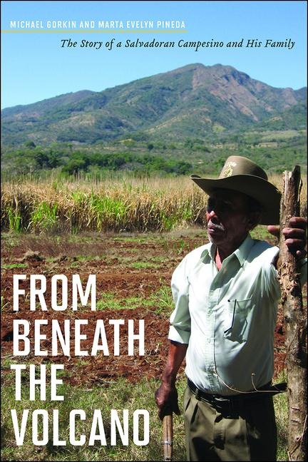 From Beneath the Volcano - Michael Gorkin, Marta Evelyn Pineda