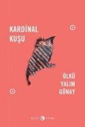Cover-Bild zum Titel 'Kardinal Kusu' von 'Ülkü Yalim Günay'