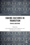 Cover-Bild zum Titel 'Equine Cultures in Transition' von ''