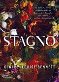 Cover-Bild zum Titel 'Stagno' von 'Claire-Louise Bennett'