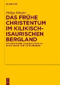 Cover-Bild zum Titel 'Das frühe Christentum im kilikisch-isaurischen Bergland' von 'Philipp Pilhofer'