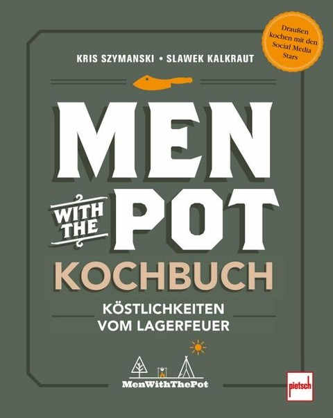 Men with the Pot Kochbuch - Slawek Kalkraut, Kris Szymanski