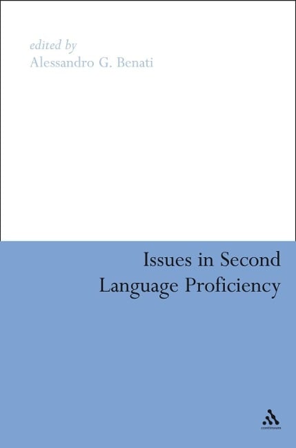 Issues in Second Language Proficiency - 