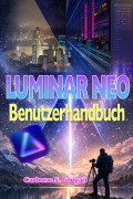 Cover-Bild zum Titel 'Luminar Neo Benutzerhandbuch' von 'Carbone Grogan'