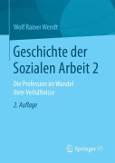 Cover-Bild zum Titel 'Geschichte der Sozialen Arbeit 2' von 'Wolf Rainer Wendt'