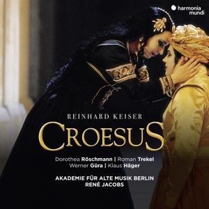 Keiser: Croesus - RIAS Kammerchor Ren' Jacobs