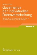 Cover-Bild zum Titel 'Governance der individuellen Datenverarbeitung' von 'Elizaveta Kozlova'