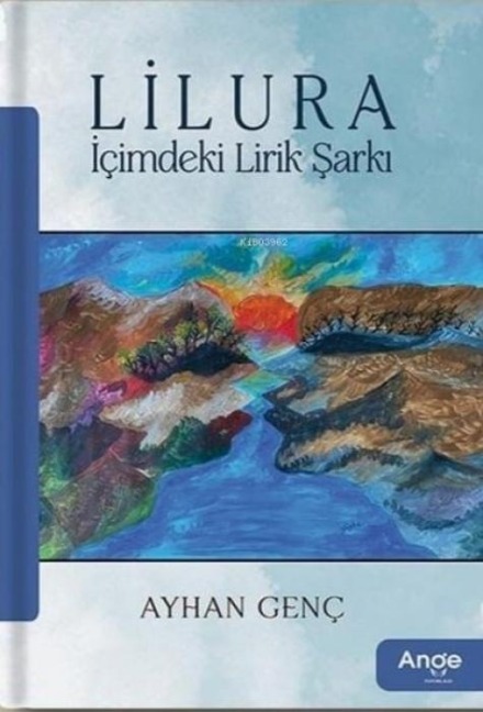 Lilura Icimdeki Lirik Sarki - Ayhan Genc