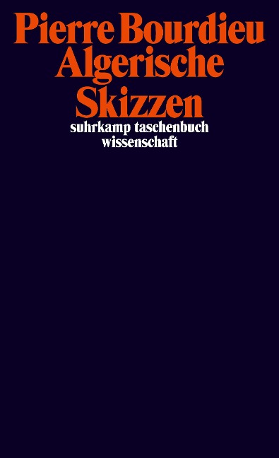 Algerische Skizzen - Pierre Bourdieu