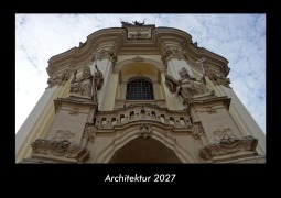 Cover-Bild zum Titel 'Architektur 2027 Fotokalender DIN A3' von 'Tobias Becker'