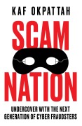 Cover-Bild zum Titel 'Scam Nation' von 'Kaf Okpattah'