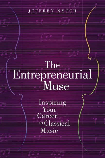 Entrepreneurial Muse - Jeffrey Nytch