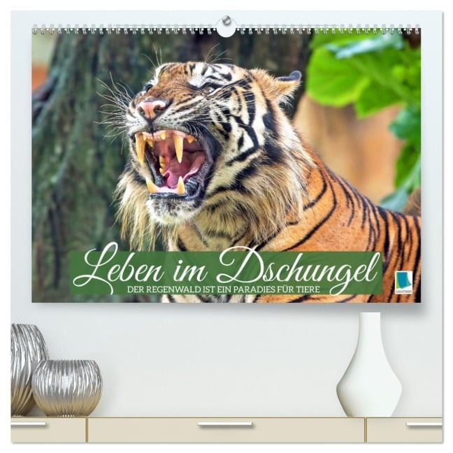 Leben im Dschungel: Der Regenwald ist ein Paradies für Tiere (hochwertiger Premium Wandkalender 2026 DIN A2 quer), Kunstdruck in Hochglanz - Calvendo Calvendo
