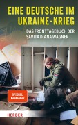 Cover-Bild zum Titel 'Eine Deutsche im Ukraine-Krieg' von 'Savita Diana Wagner'