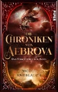 Die Chroniken von Aebrova - Das Vermächtnis der Alten - Nicole Knoblauch