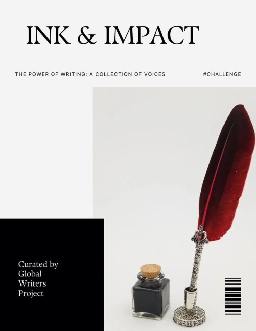 INK & IMPACT: The Power of Writing - Global Writers Project