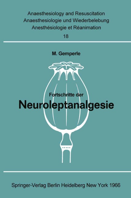 Fortschritte der Neuroleptanalgesie - 