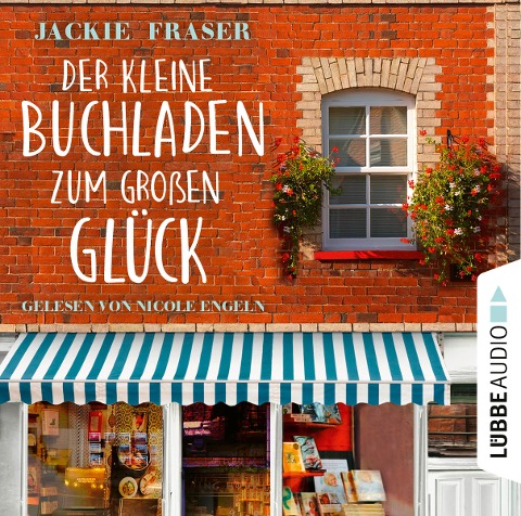Der kleine Buchladen zum großen Glück - Jackie Fraser