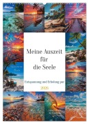 Cover-Bild zum Titel 'Meine Auszeit für die Seele (Wandkalender 2026 DIN A2 hoch), CALVENDO Monatskalender' von 'Steffen Gierok-Latniak'