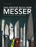 Cover-Bild zum Titel 'Das große Buch vom Messer' von 'Oliver Lang-Geffroy'