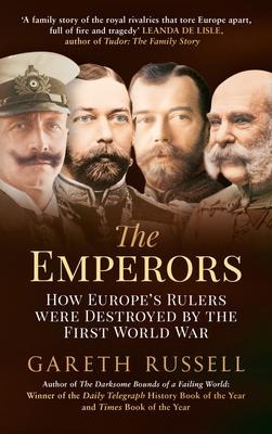 The Emperors - Gareth Russell