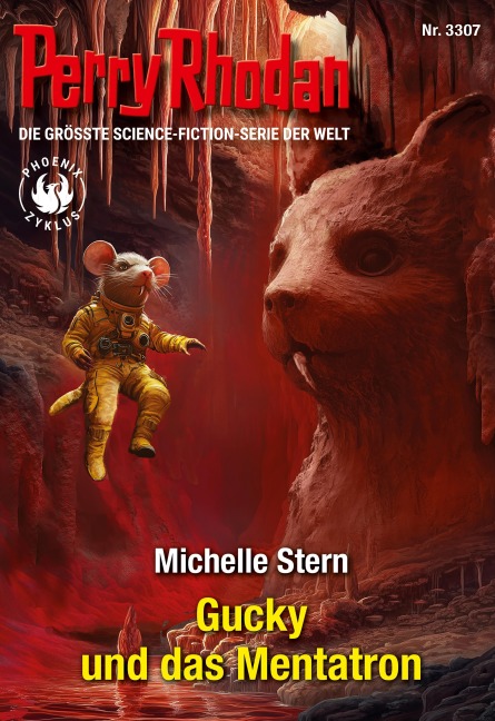 Perry Rhodan 3307: Gucky und das Mentatron - Michelle Stern