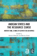 Andean States and the Resource Curse - 