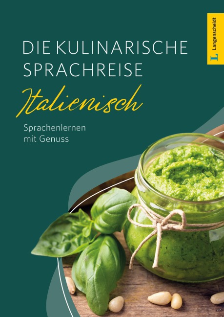 Langenscheidt Die kulinarische Sprachreise Italienisch - 