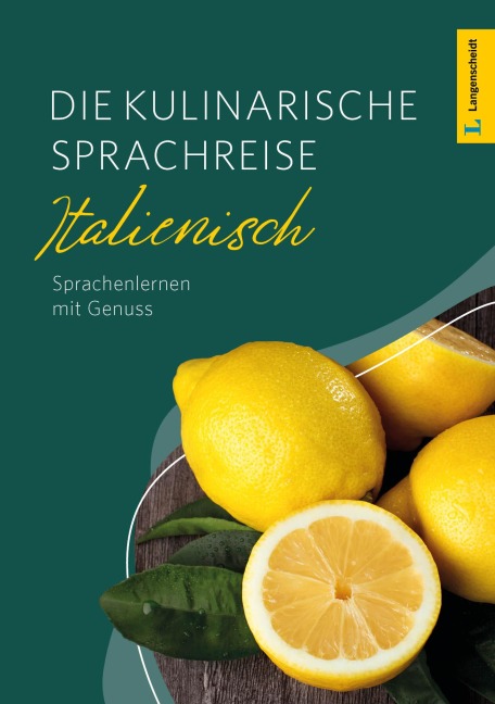 Langenscheidt Die kulinarische Sprachreise Italienisch - 