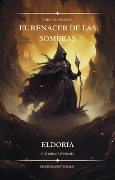 Cover-Bild zum Titel 'El Renacer de las Sombras' von 'Brahian Emir Aristizabal Grizales'
