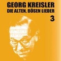 Cover-Bild zum Titel 'Die alten,bösen Lieder 3 (Finale)' von 'Georg Kreisler'