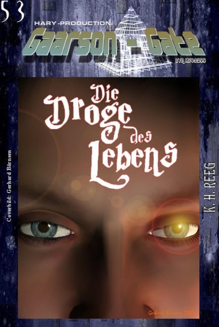 GAARSON-GATE 053: »Die Droge des Lebens« - K. H. Reeg, Thomas Maul
