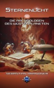 Cover-Bild zum Titel 'Die Archäologen des Wüstenplaneten' von 'Erik Schreiber'