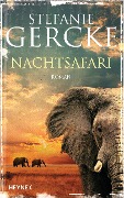 Cover-Bild zum Titel 'Nachtsafari' von 'Stefanie Gercke'