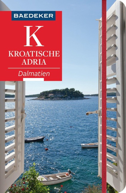 Baedeker Reiseführer Kroatische Adria - Veronika Wengert