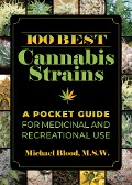 Cover-Bild zum Titel '100 Best Cannabis Strains' von 'Michael Blood'