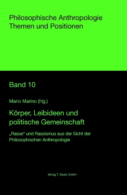 Körper, Leibideen und politische Gemeinschaft - 