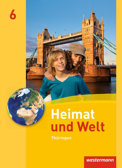 Heimat und Welt 6. Schulbuch. Thüringen - 