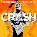 Crash! - 1. Futurologischer Congress