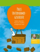 Cover-Bild zum Titel 'Pauls Unternehmergeschichte' von 'Iris Güniker'
