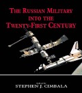 Cover-Bild zum Titel 'The Russian Military into the 21st Century' von ''