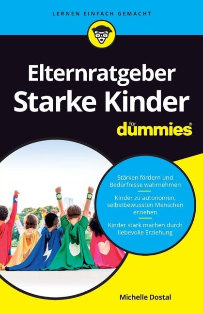 Elternratgeber starke Kinder für Dummies - Michelle Dostal