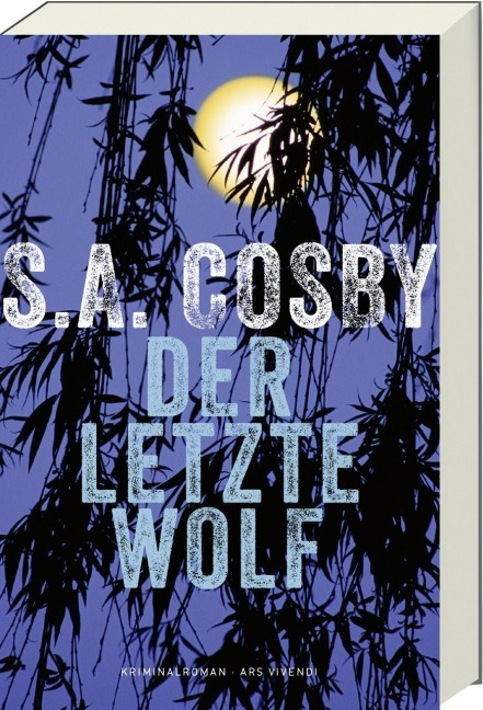 Der letzte Wolf - S. A. Cosby