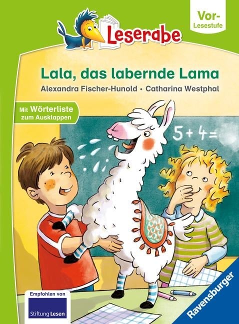 Lala, das labernde Lama - Leserabe ab Vorschule - Erstlesebuch für Kinder ab 5 Jahren - Alexandra Fischer-Hunold